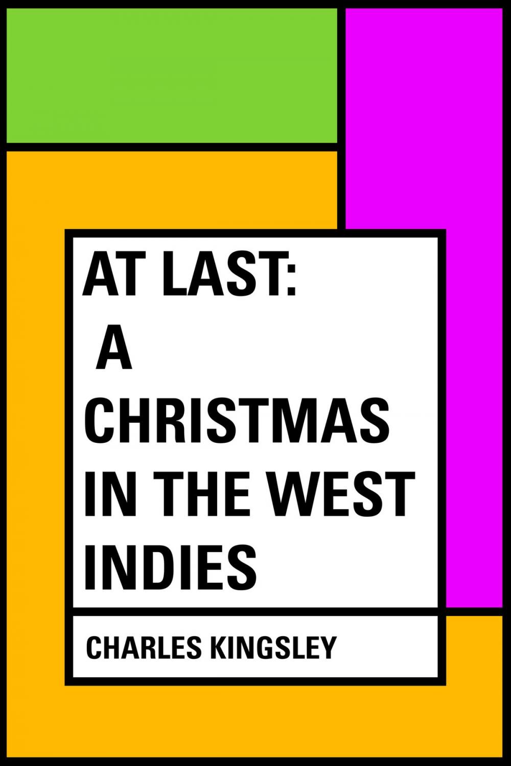 Big bigCover of At Last: A Christmas in the West Indies