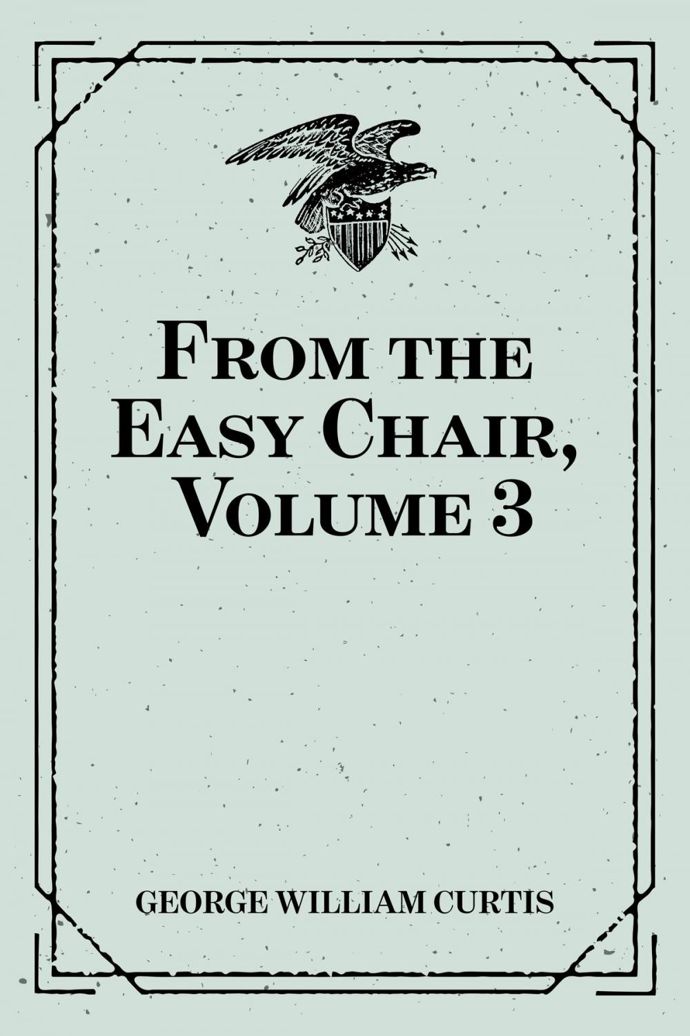 Big bigCover of From the Easy Chair, Volume 3