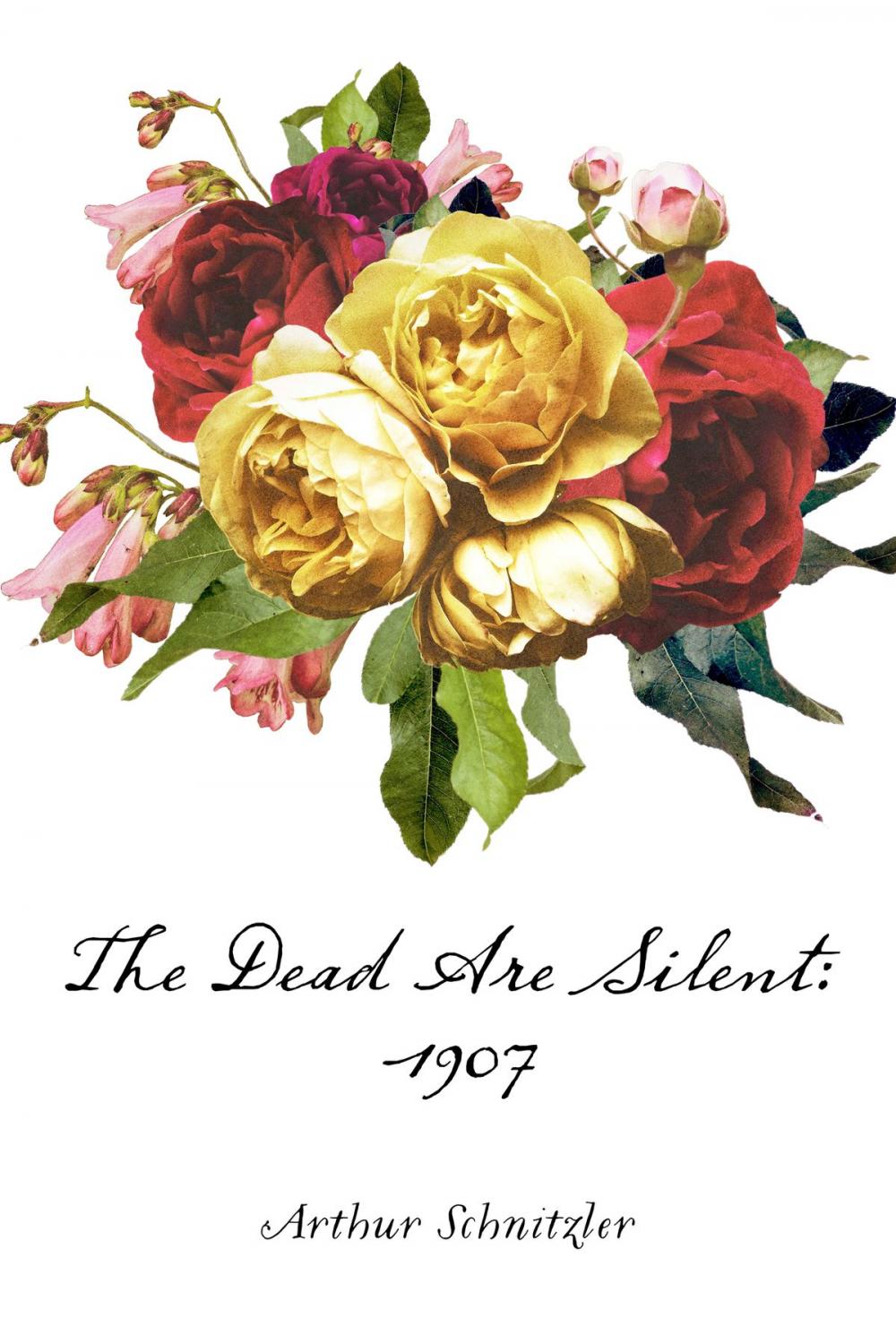 Big bigCover of The Dead Are Silent: 1907