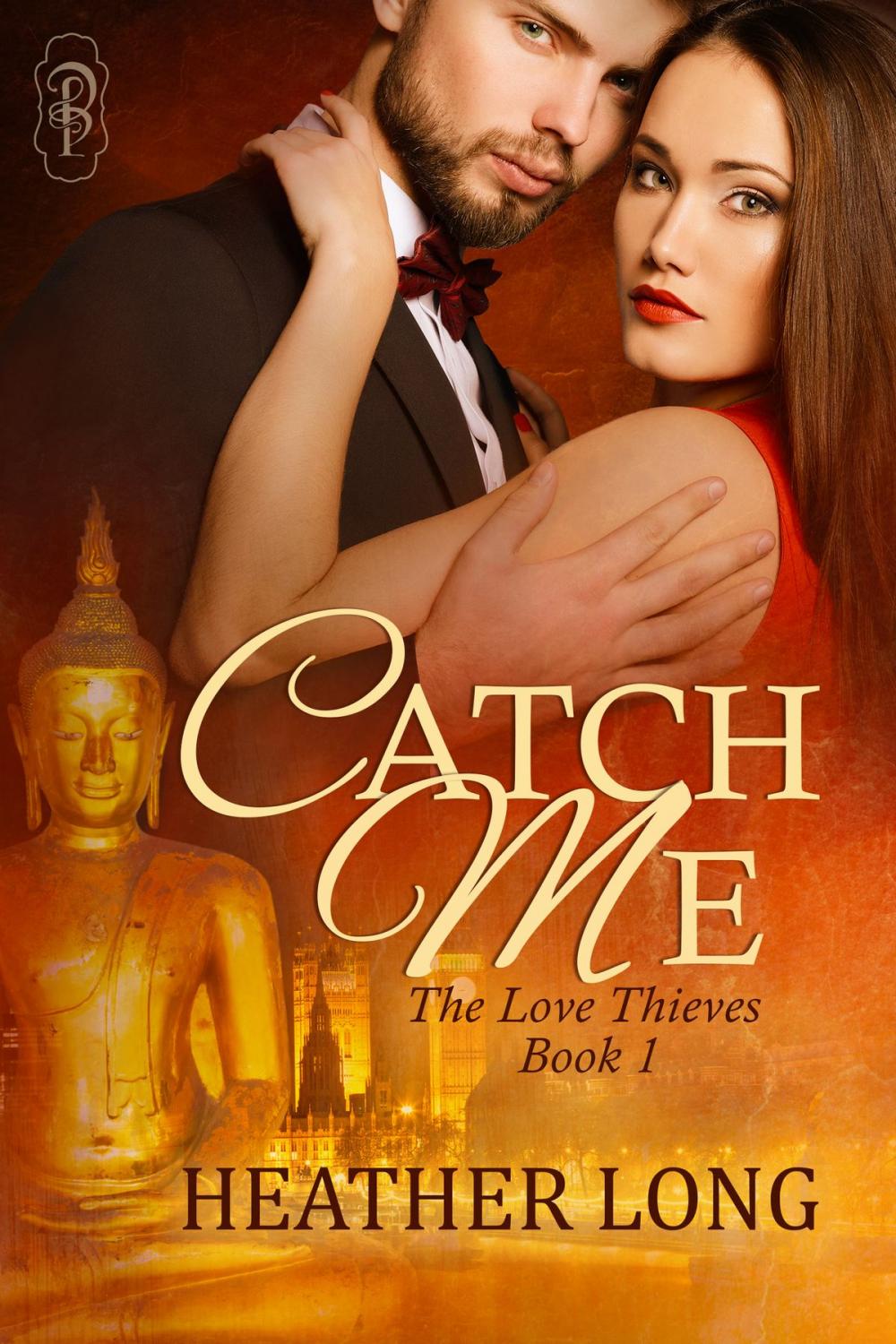 Big bigCover of Catch Me (Love Thieves #1)