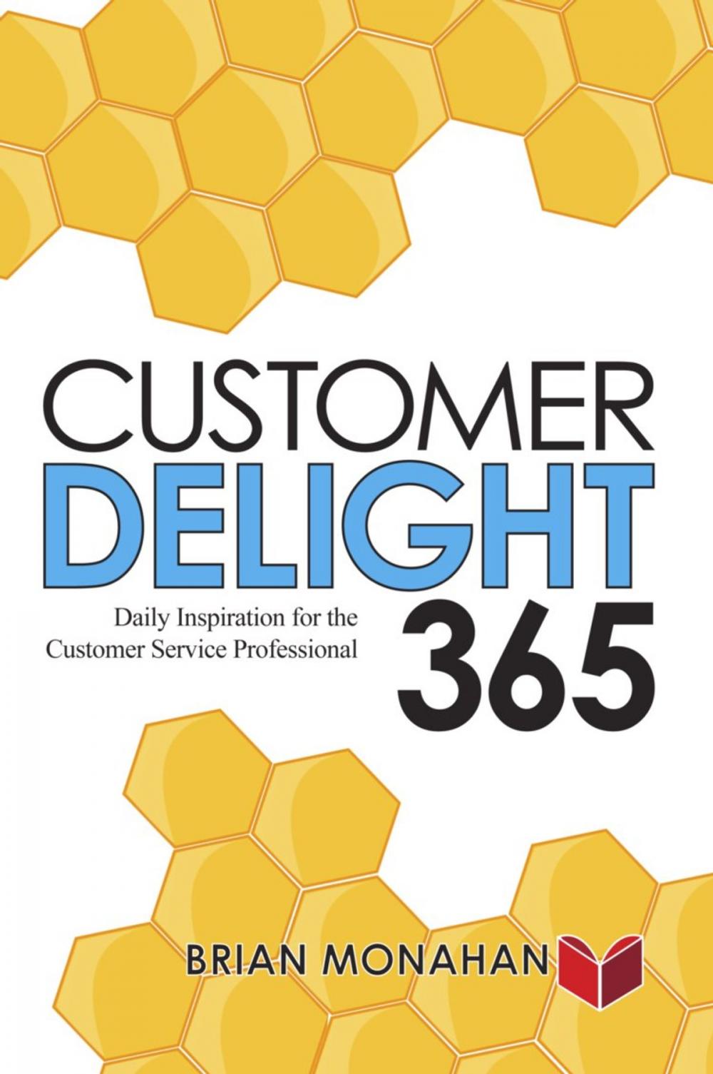 Big bigCover of CUSTOMER DELIGHT 365