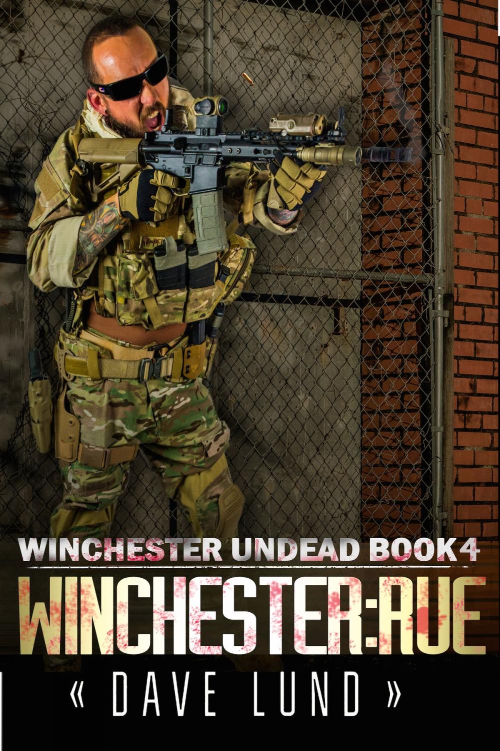 Big bigCover of Winchester: Rue (Winchester Undead Book 4)