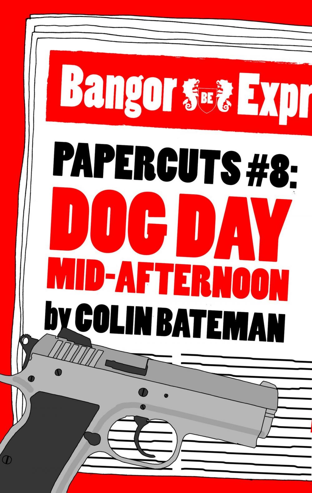Big bigCover of Papercuts 8: Dog Day Mid-Afternoon