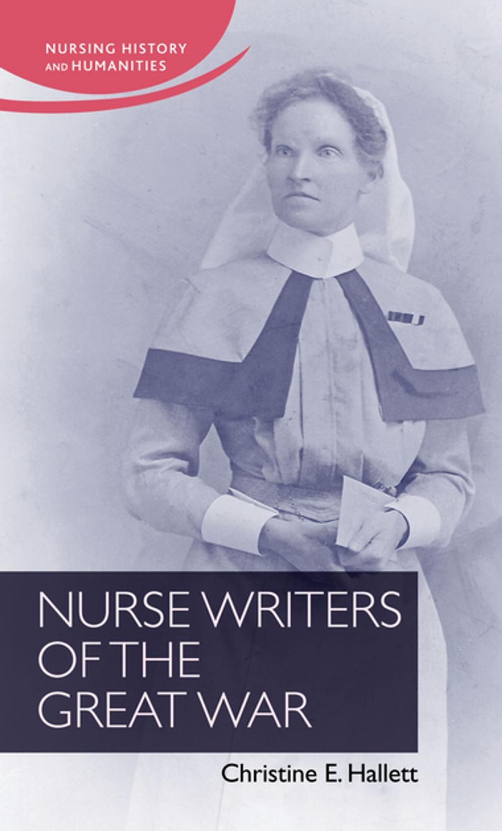 Big bigCover of Nurse Writers of the Great War