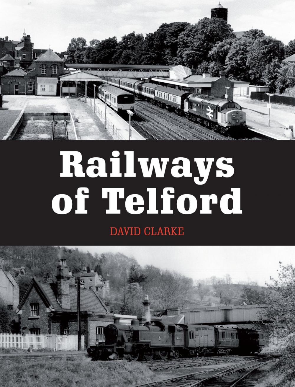 Big bigCover of Railways of Telford
