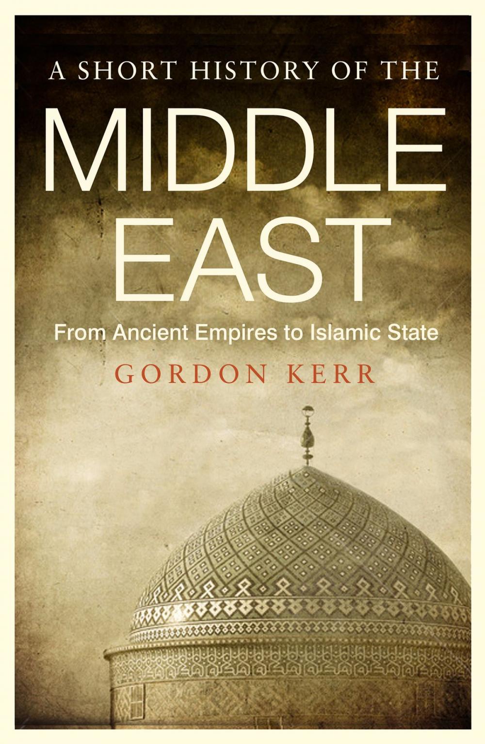 Big bigCover of A Short History of the Middle East