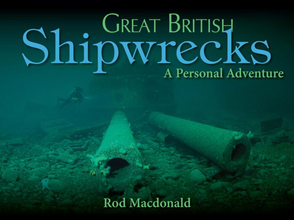 Big bigCover of Great British Shipwrecks
