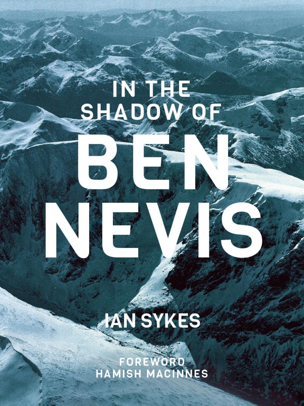 Big bigCover of In the Shadow of Ben Nevis