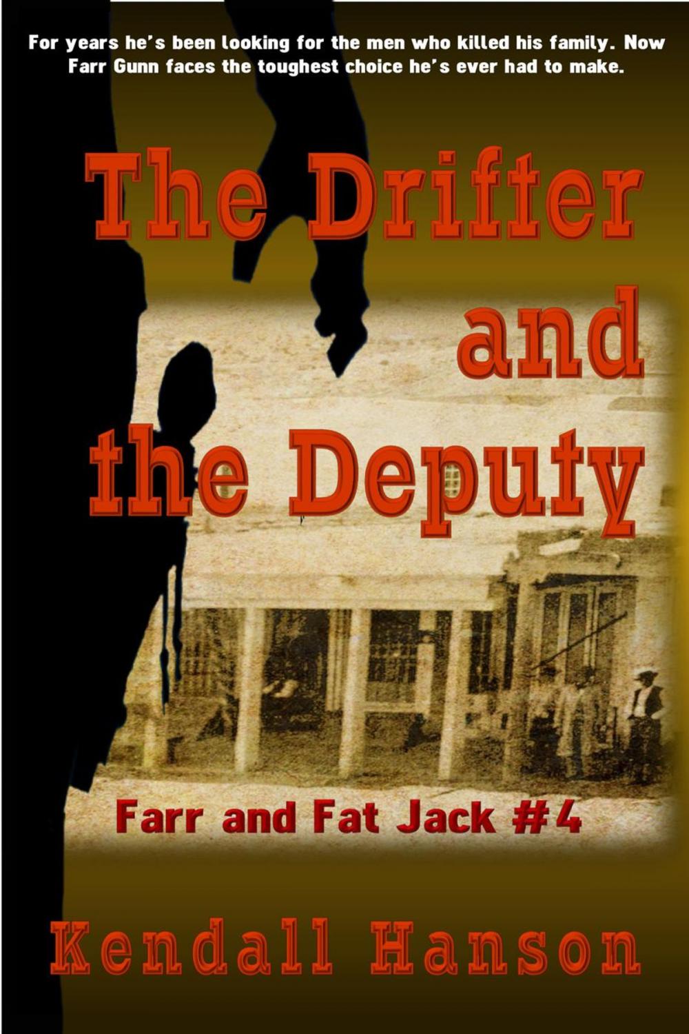 Big bigCover of The Drifter and the Deputy