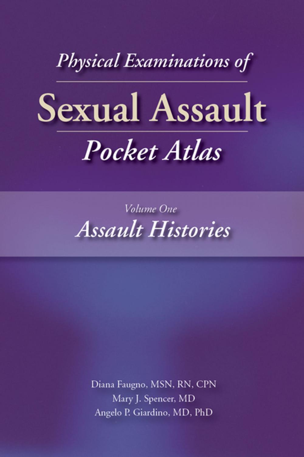 Big bigCover of Physical Examinations of Sexual Assault, Volume 1
