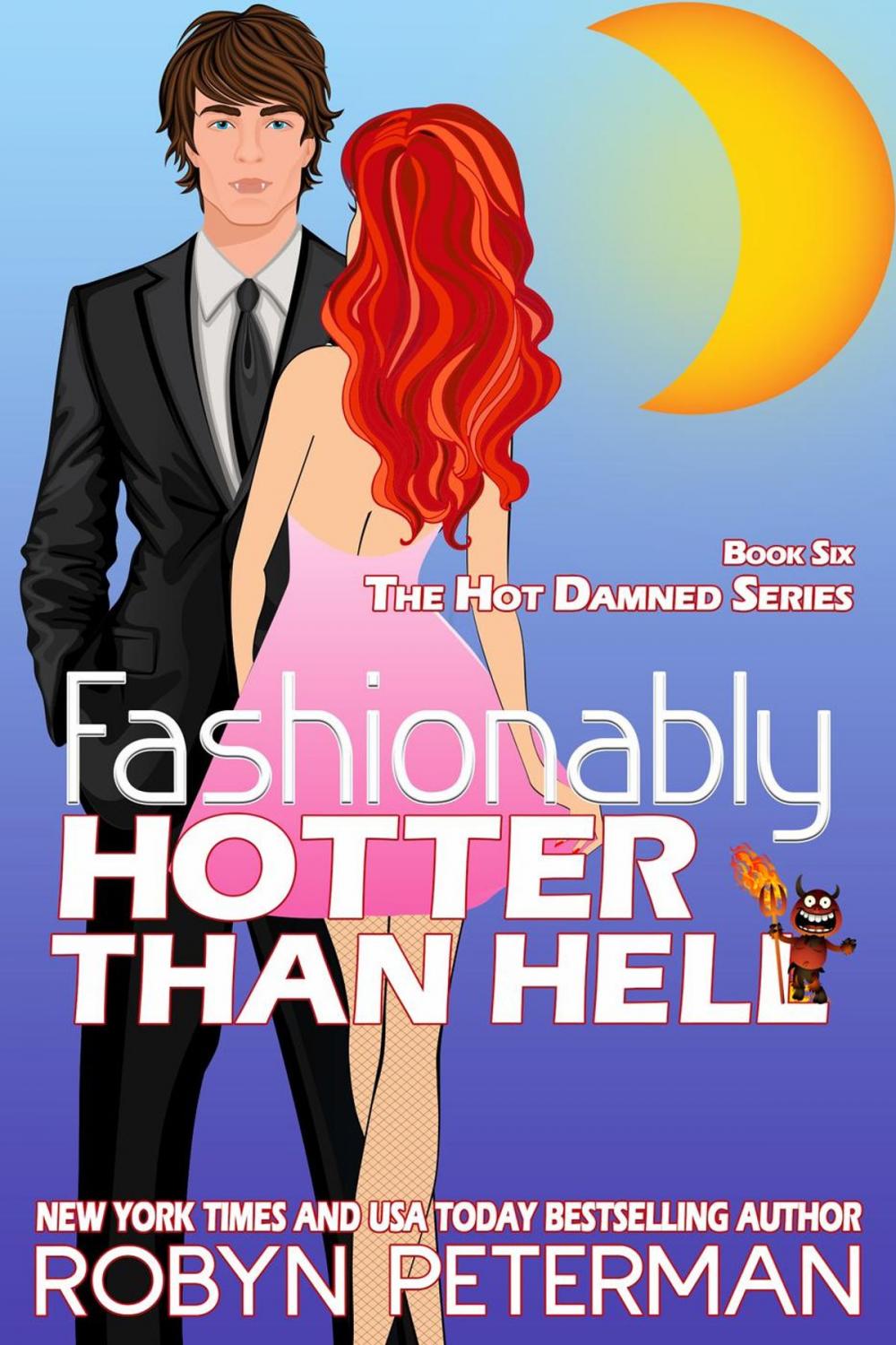 Big bigCover of Fashionably Hotter Than Hell