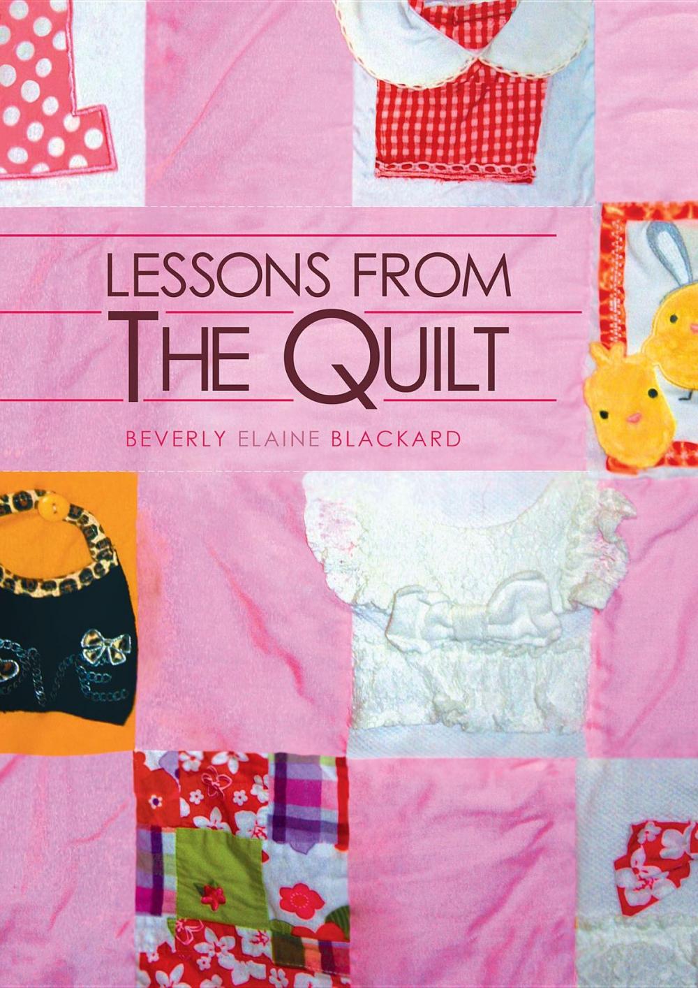 Big bigCover of Lessons from the Quilt