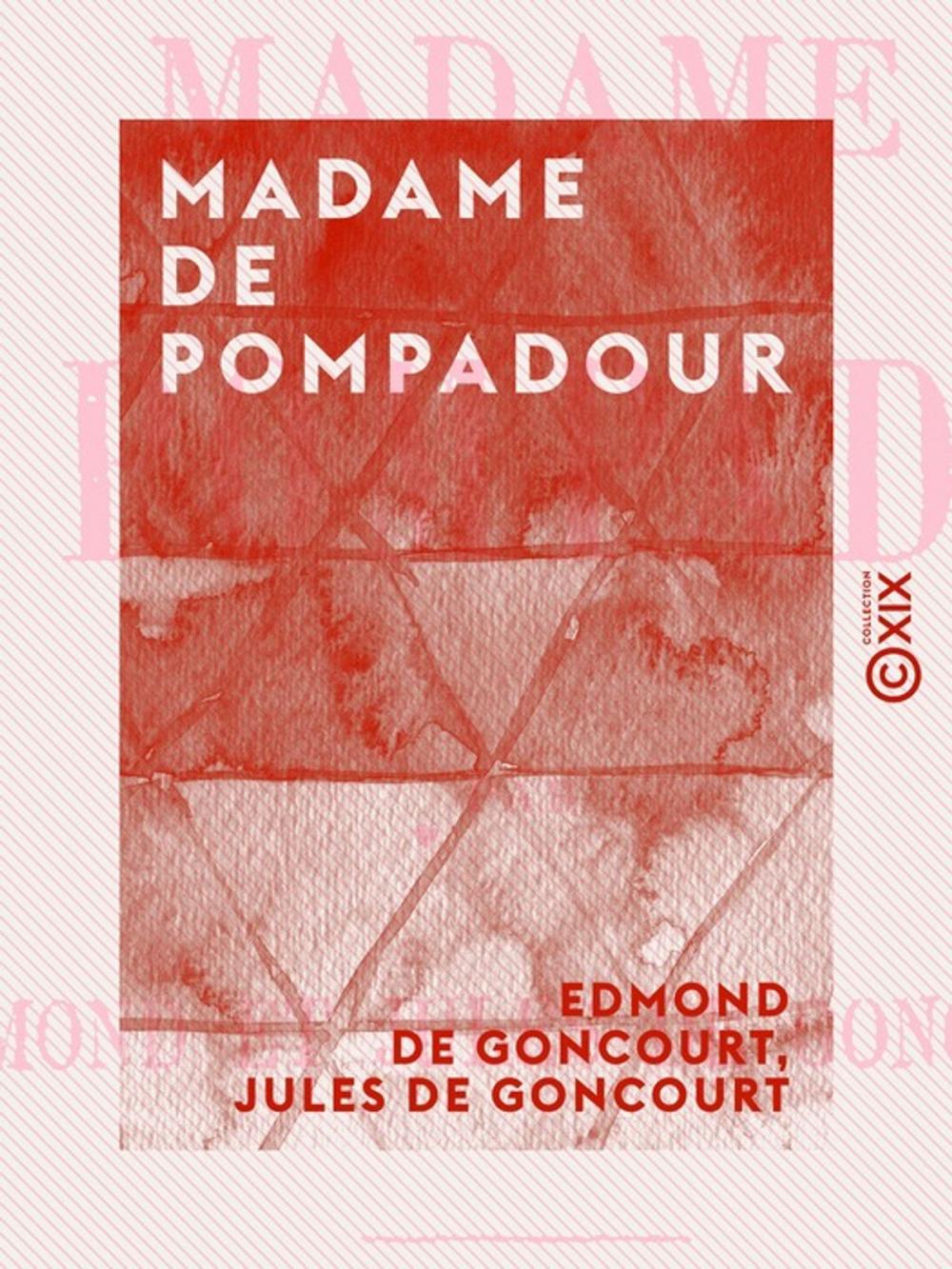 Big bigCover of Madame de Pompadour