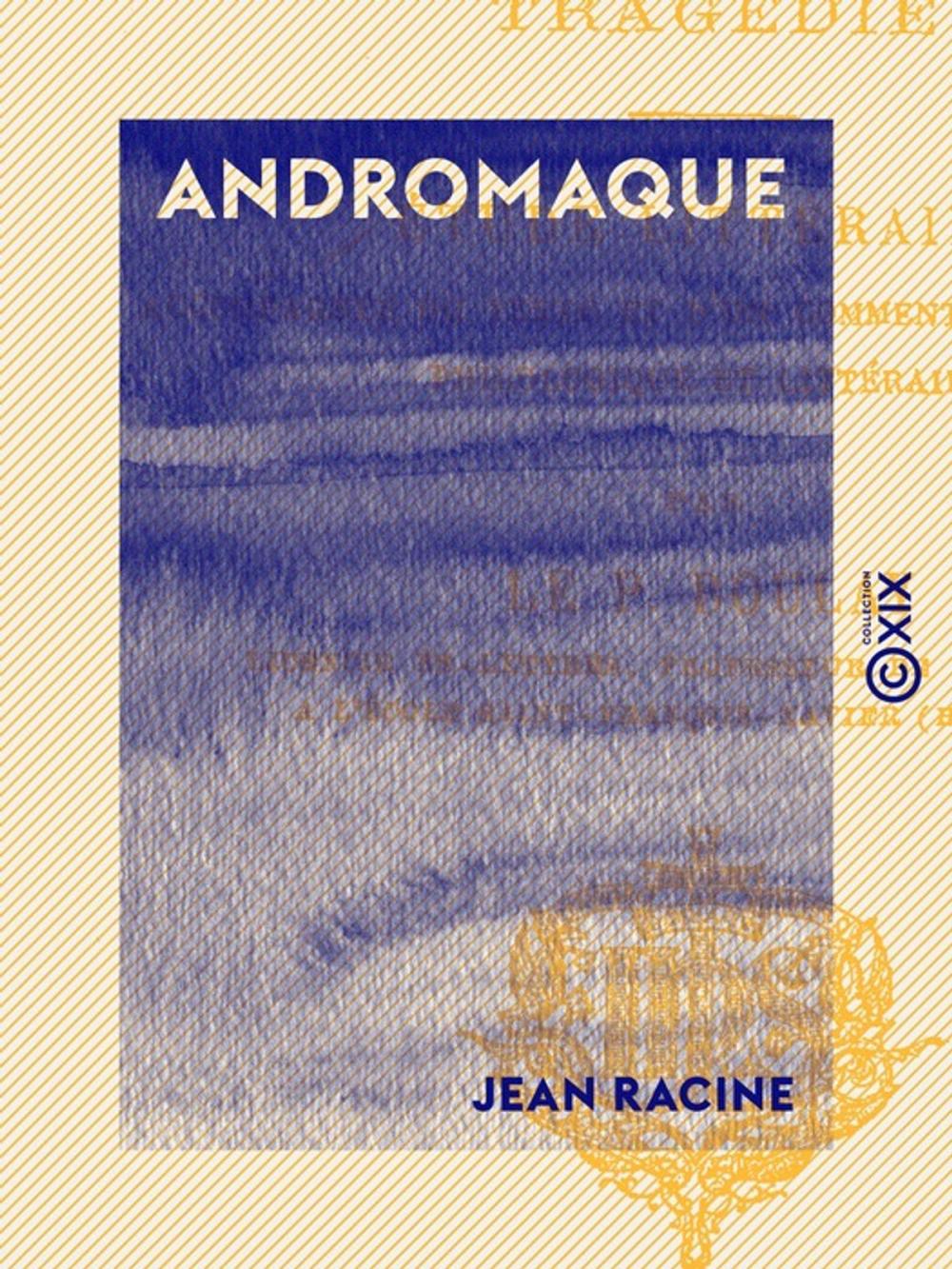 Big bigCover of Andromaque