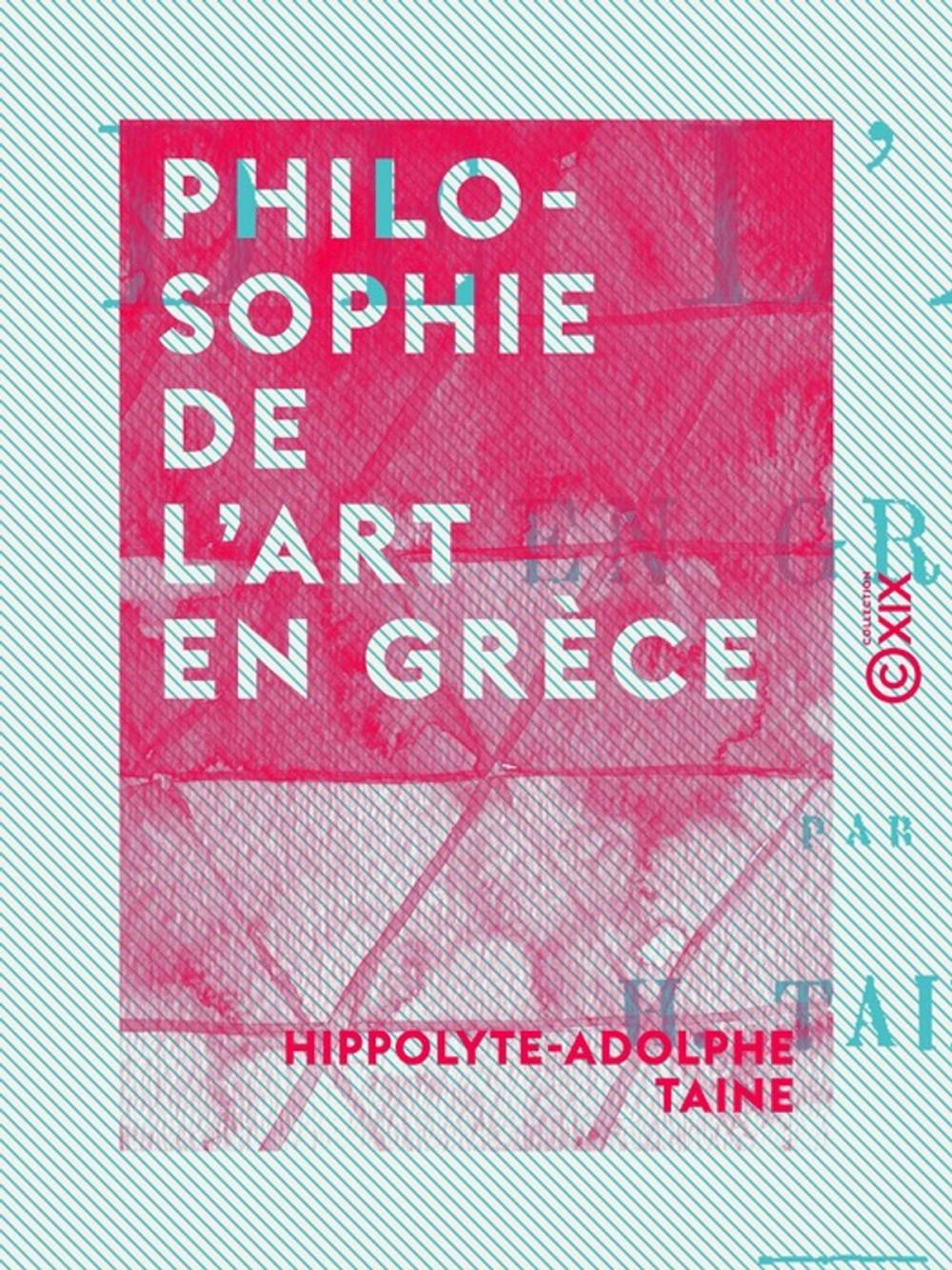 Big bigCover of Philosophie de l'art en Grèce