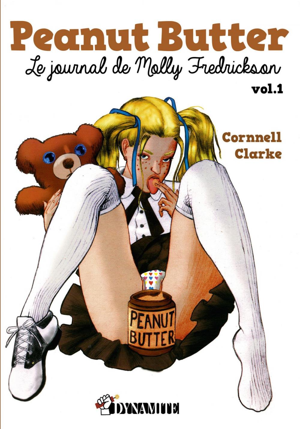 Big bigCover of Peanut Butter : Le journal de Molly Fredrickson - tome 1