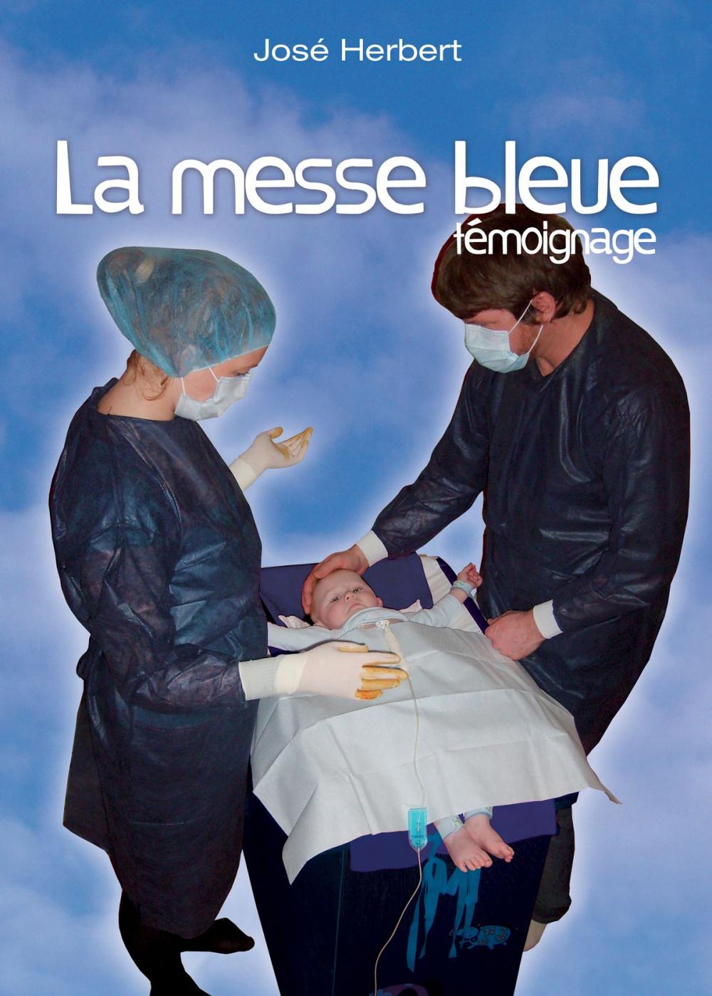 Big bigCover of La messe bleue