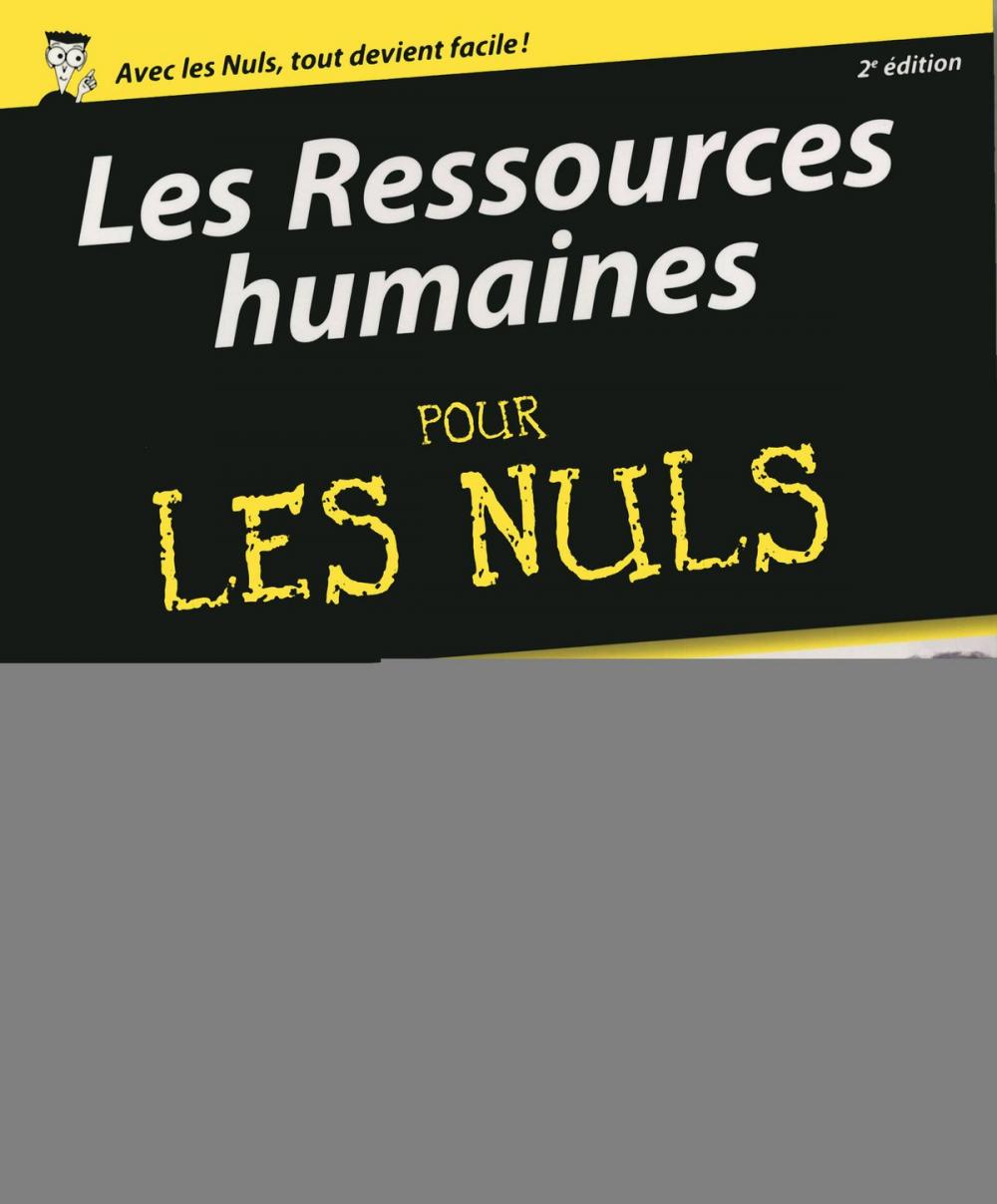 Big bigCover of Les Ressources humaines pour les Nuls, 2e édition