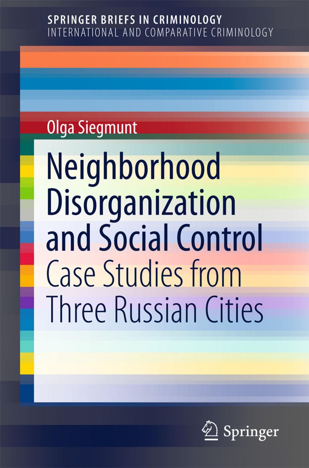 Big bigCover of Neighborhood Disorganization and Social Control