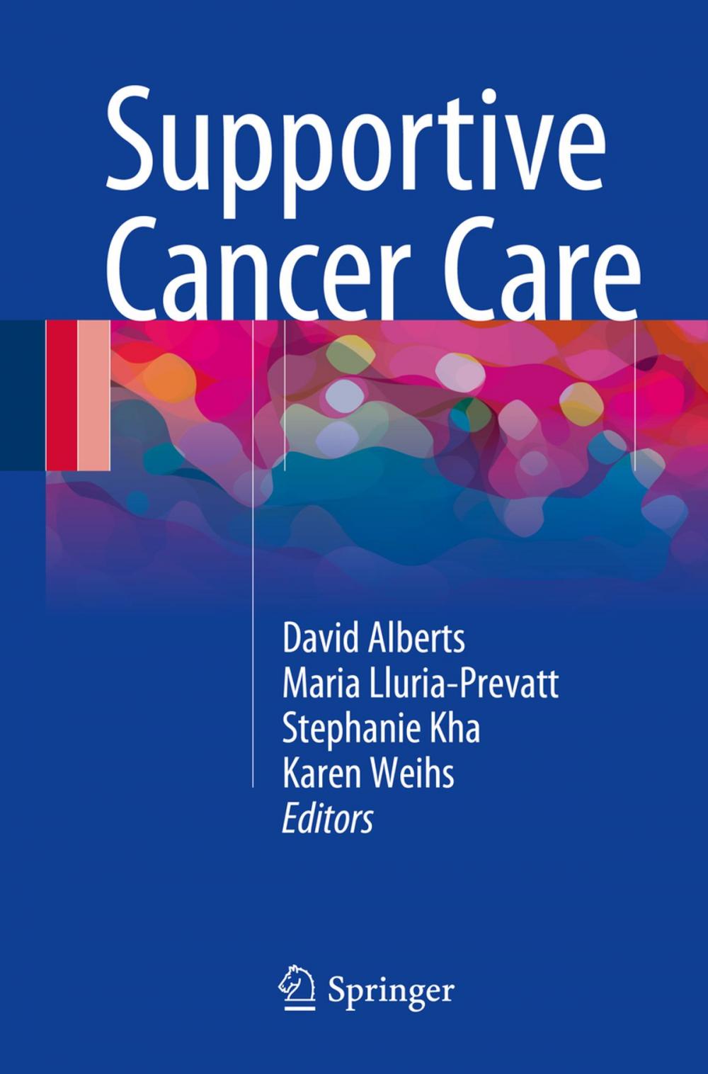 Big bigCover of Supportive Cancer Care