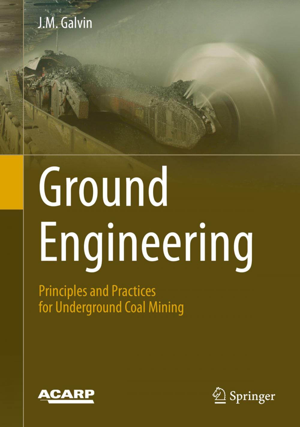 Big bigCover of Ground Engineering - Principles and Practices for Underground Coal Mining