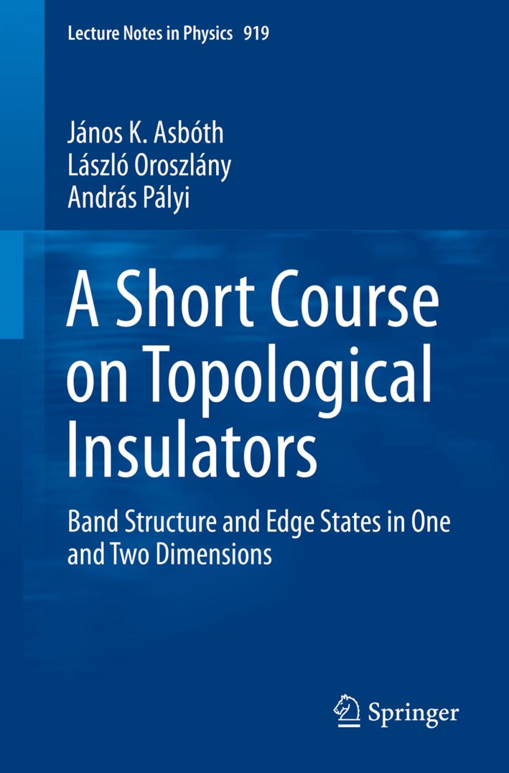 Big bigCover of A Short Course on Topological Insulators
