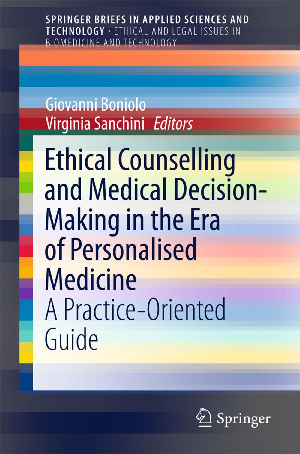 Big bigCover of Ethical Counselling and Medical Decision-Making in the Era of Personalised Medicine