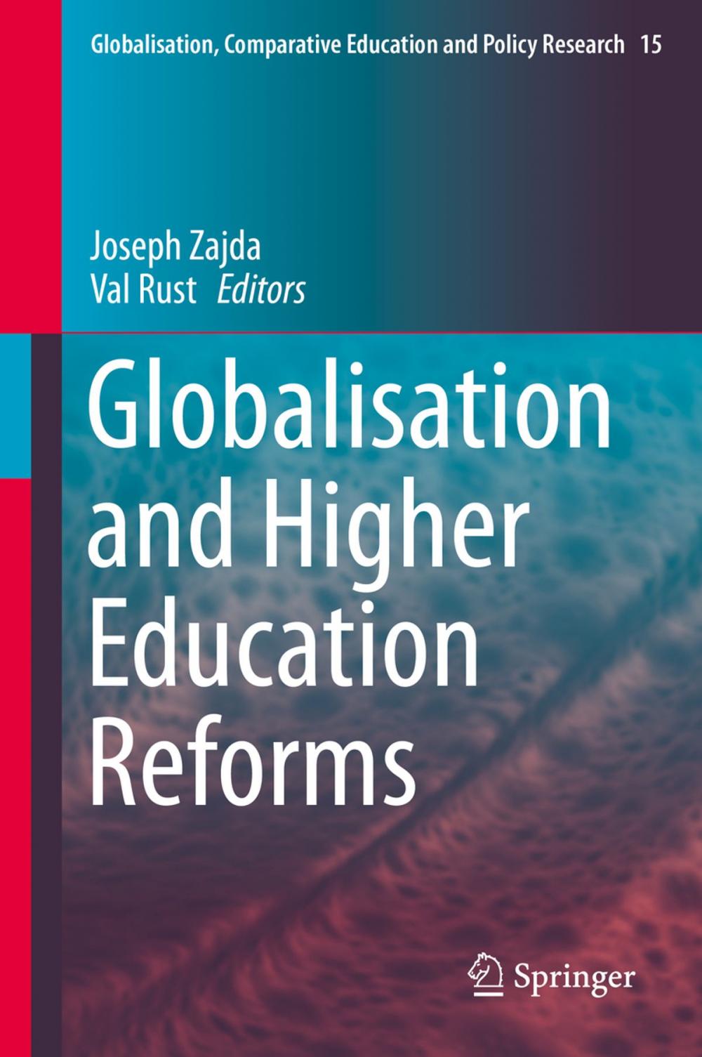 Big bigCover of Globalisation and Higher Education Reforms