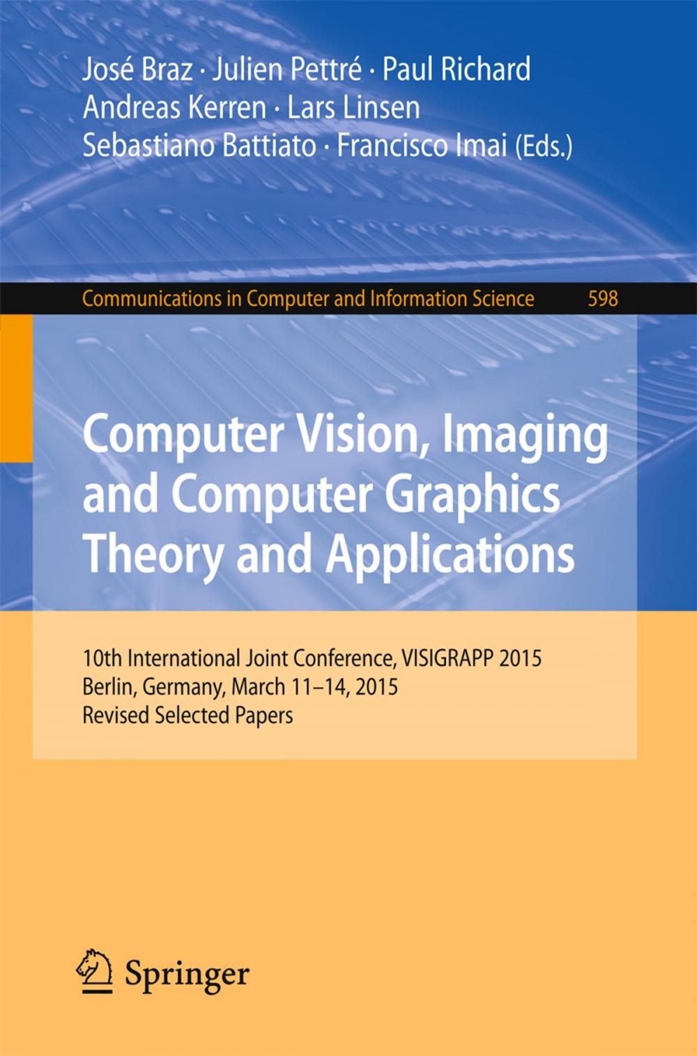 Big bigCover of Computer Vision, Imaging and Computer Graphics Theory and Applications