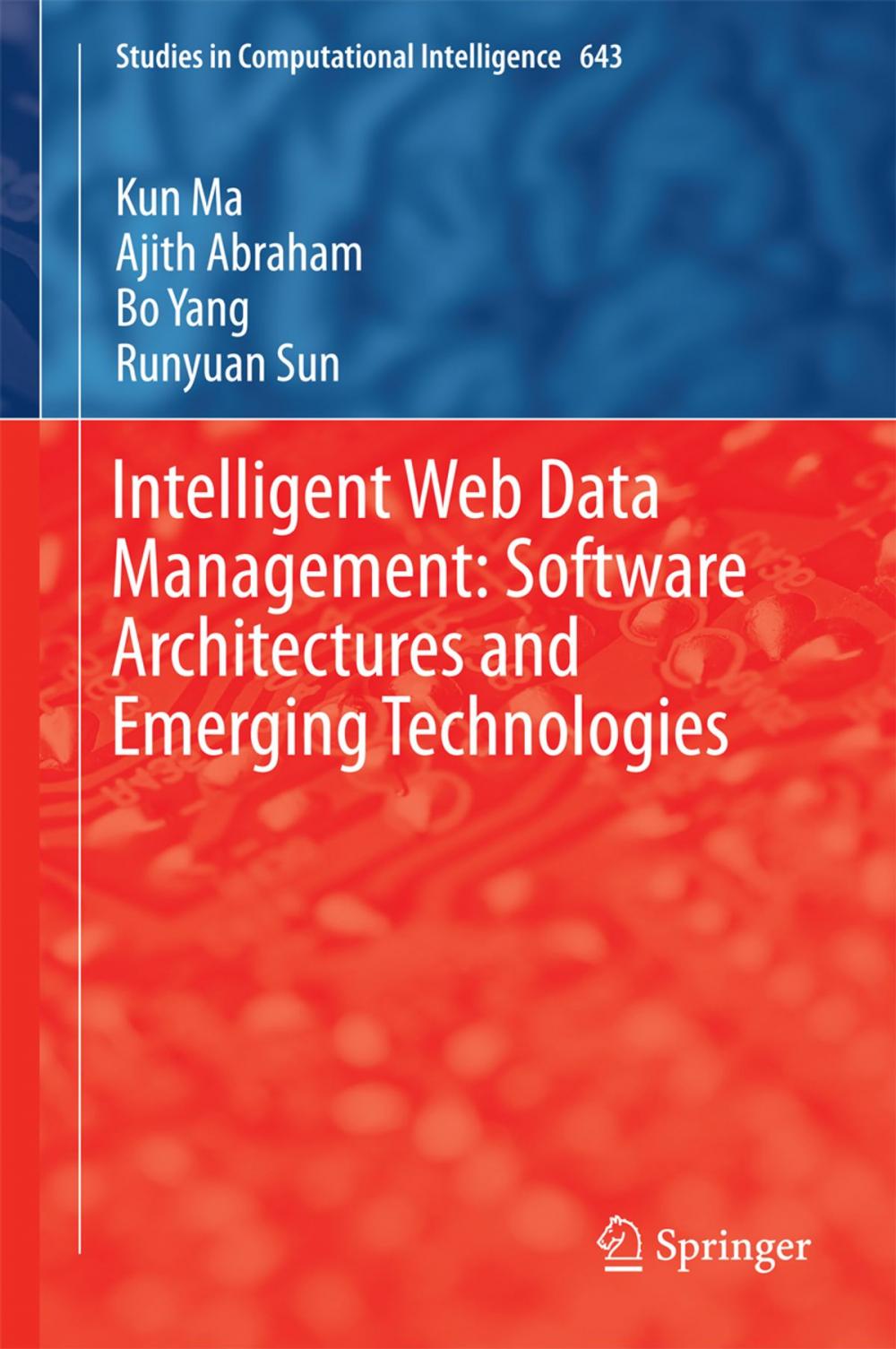 Big bigCover of Intelligent Web Data Management: Software Architectures and Emerging Technologies