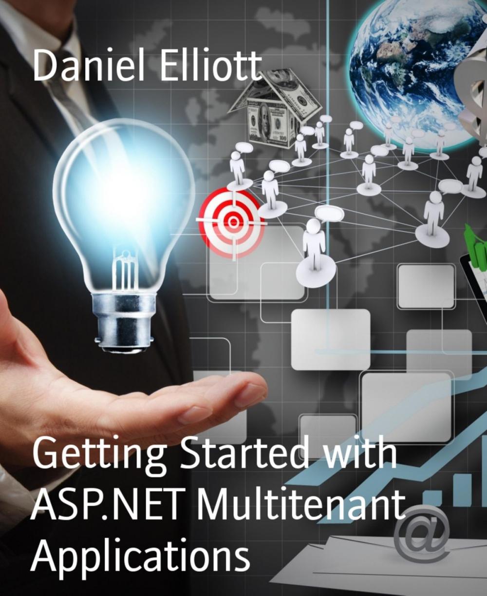 Big bigCover of Getting Started with ASP.NET Multitenant Applications