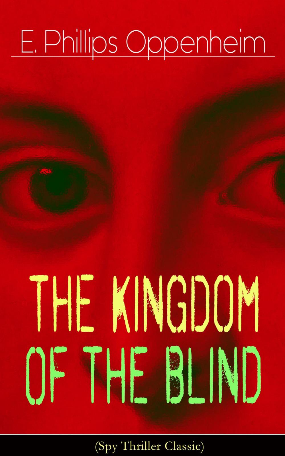 Big bigCover of The Kingdom of the Blind (Spy Thriller Classic)