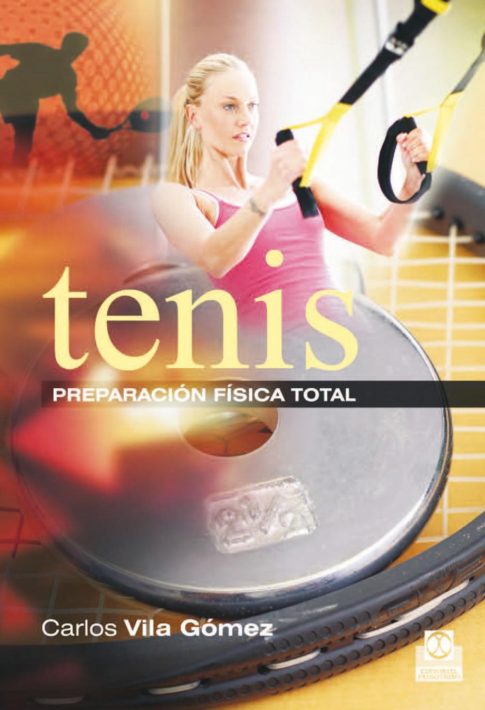 Big bigCover of Tenis. Preparación física total (Color)