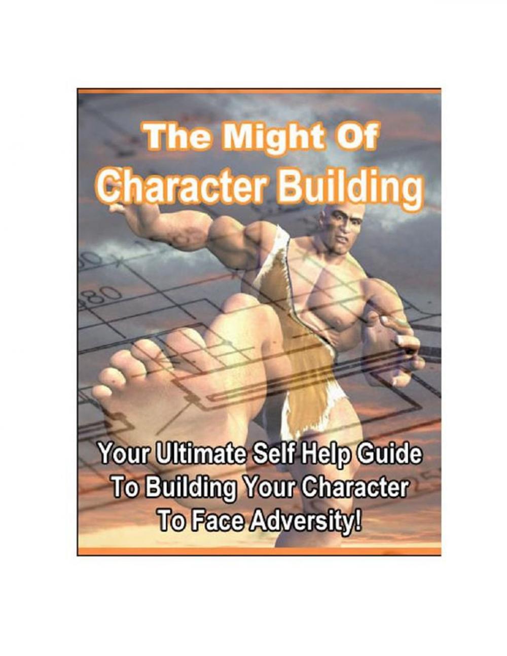 Big bigCover of The Might of Character Building