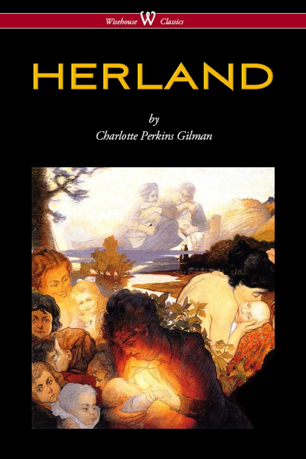 Big bigCover of HERLAND (Wisehouse Classics - Original Edition 1909-1916)