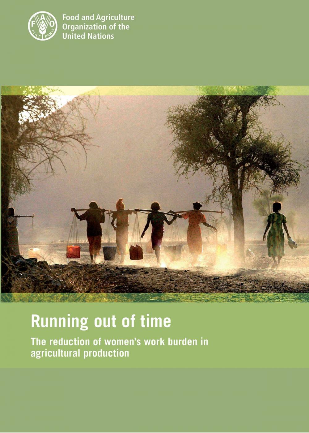 Big bigCover of Running out of Time: The Reduction of Women's Work Burden in Agricultural Production