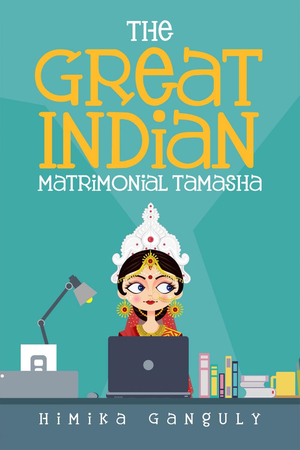 Big bigCover of The Great Indian Matrimonial Tamasha