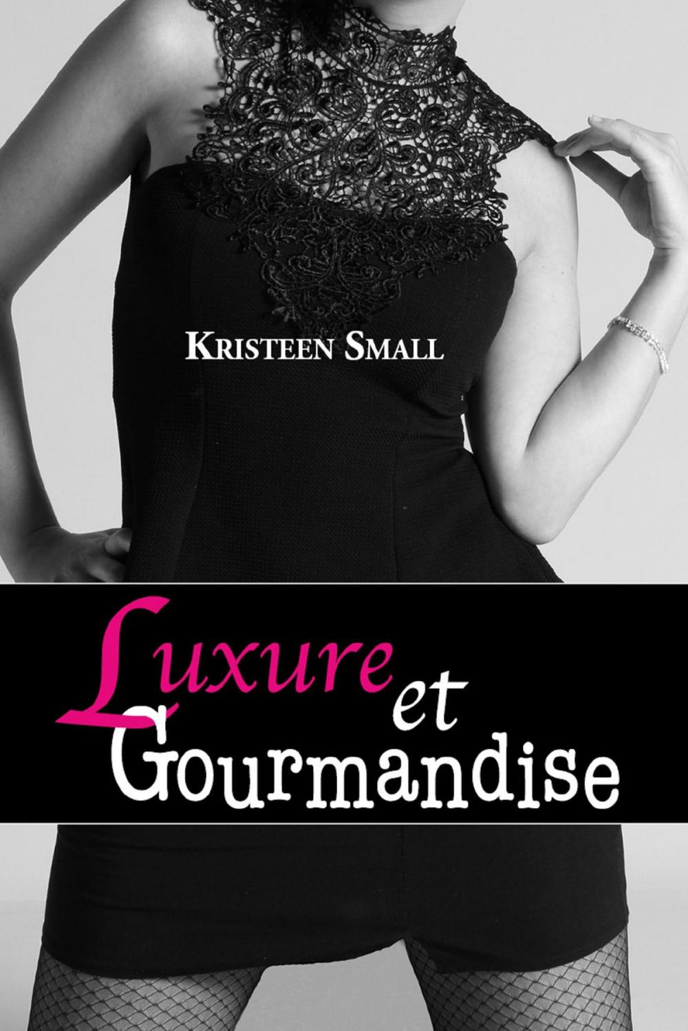 Big bigCover of Luxure et gourmandise