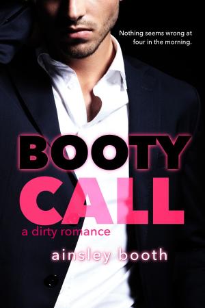 Cover of the book Booty Call by Laura Wright