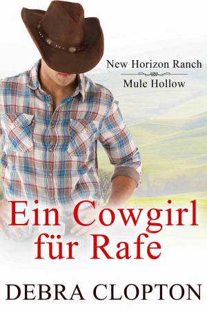 Book cover of Ein Cowgirl für Rafe