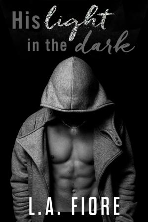 Cover of the book His Light in the Dark by Iris Chacon