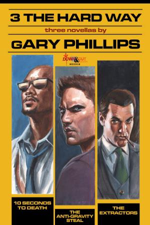 Cover of the book 3 the Hard Way by Anthony Neil Smith