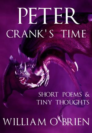Cover of Peter - Crank's Time (Peter: A Darkened Fairytale, Vol 5)
