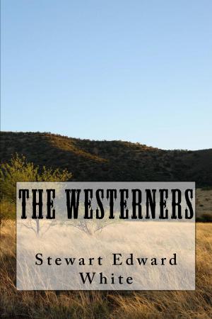 Cover of the book The Westerners (Illustrated Edition) by Emerson Hough