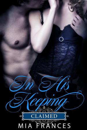 Book cover of IN HIS KEEPING