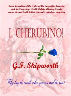 Cover of the book I, Cherubino by 愛七ひろ