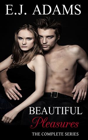 Book cover of Beautiful Pleasures: The Complete Series