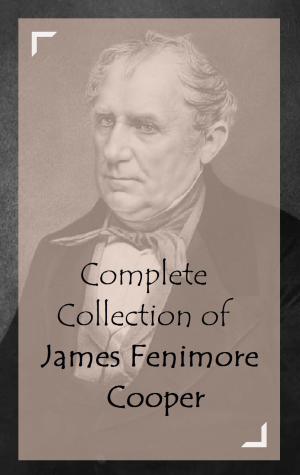 Book cover of Complete Collection of James Fenimore Cooper