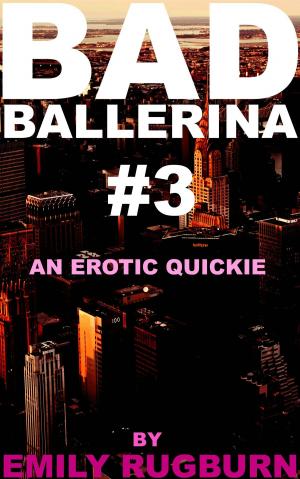 Book cover of Bad Ballerina 3