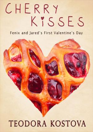 Cover of the book Cherry Kisses (Fenix and Jared's First Valentine's Day) by Tatiana Lacerda do Amaral